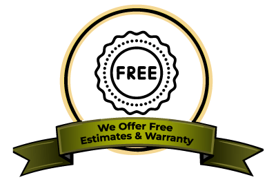 We Offer Free Estimates and Warranty